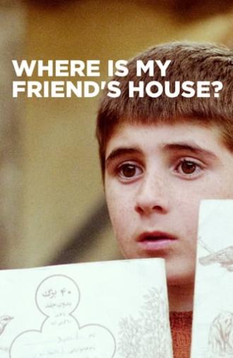 Where Is The Friend's House? (1987)