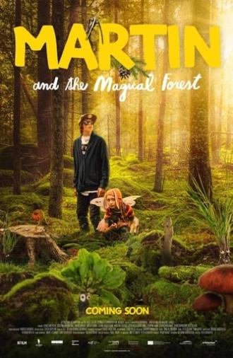 Martin and the Magical Forest (2021)