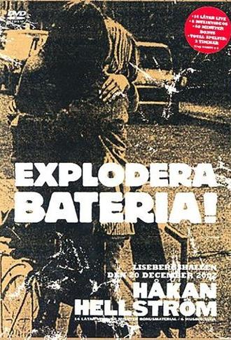 Håkan Hellström ‎– Explodera Bateria! (2003)