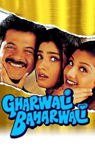 Gharwali Baharwali (1998)