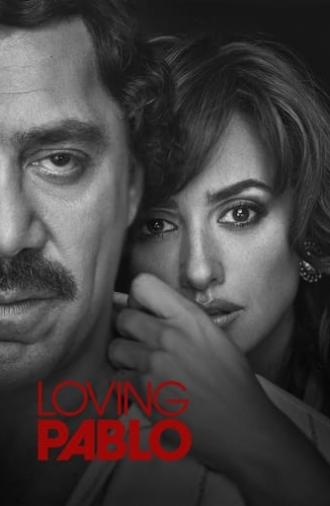 Loving Pablo (2017)