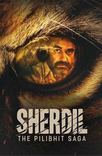Sherdil: The Pilibhit Saga (2022)