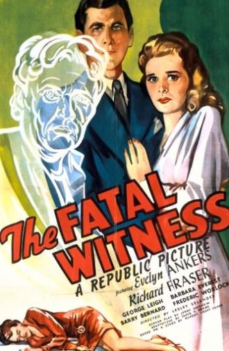 The Fatal Witness (1945)