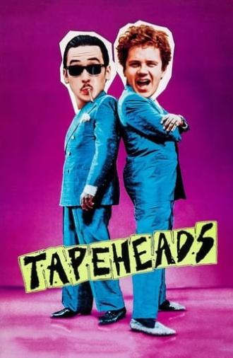 Tapeheads (1988)