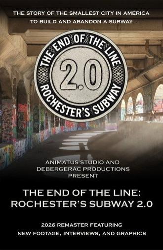 The End of the Line: Rochester’s Subway 2.0 (2026)