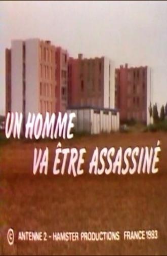 Un homme va être assassiné (1984)