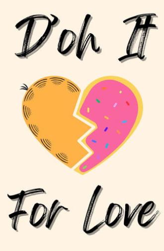 D'oh It for Love (2025)