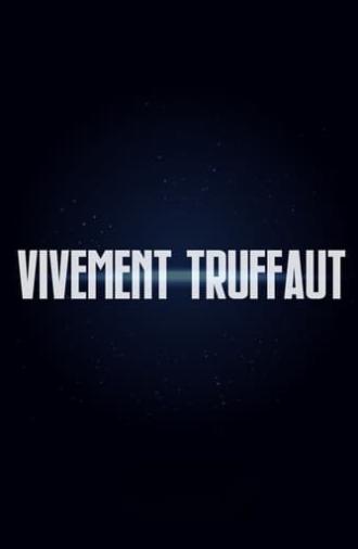 Vivement Truffaut (1985)