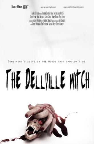 The Dellville Witch (2010)