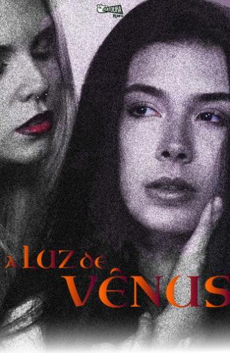 A Luz de Vênus: Parte Um (2025)