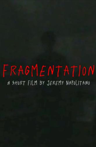 Fragmentation (2025)