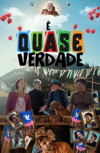 É Quase Verdade (2026)