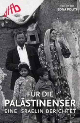 For the Palestinians: An Israeli Woman Reports (1974)