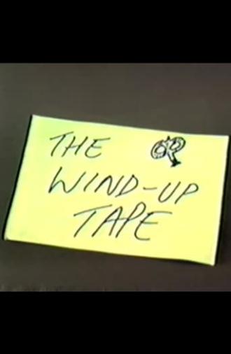 The Wind-Up Tape (1984)