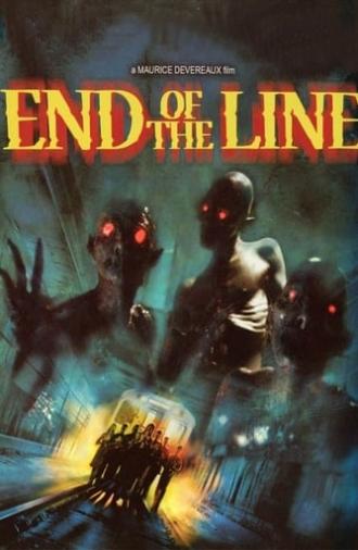 End of the Line (2007)