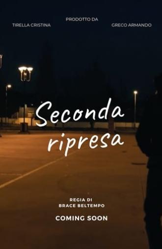 Seconda ripresa (2019)