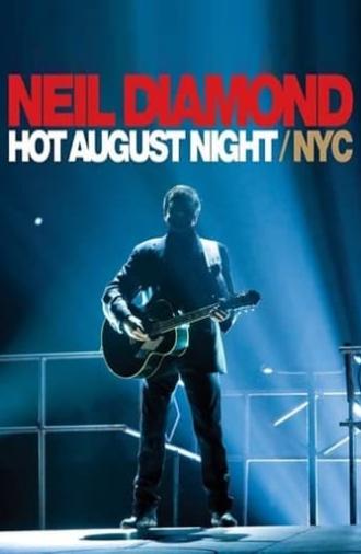 Neil Diamond: Hot August Night/NYC (2009)