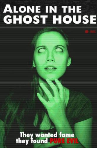 Alone in the Ghost House (2015)