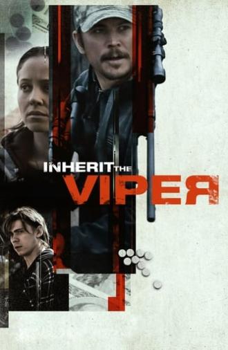 Inherit the Viper (2019)