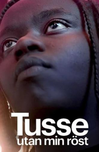 Tusse: Without my voice (2021)