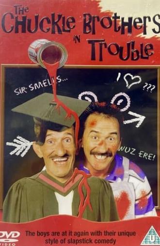 The Chuckle Brothers in Trouble (2008)