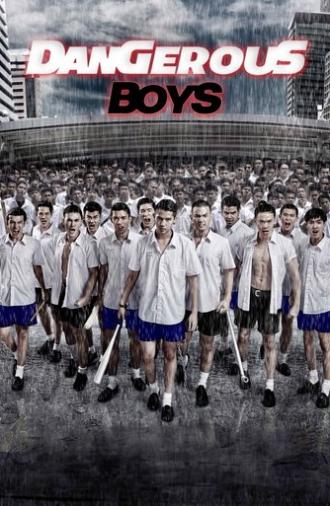 Dangerous Boys (2014)