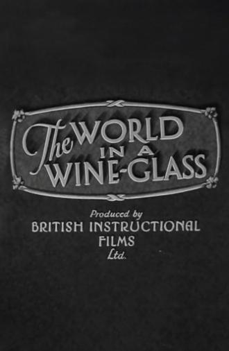 The World in a Wine-Glass (1931)