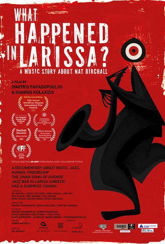 What Happened in Larisa? A Music Story About Nat Birchall (2021)