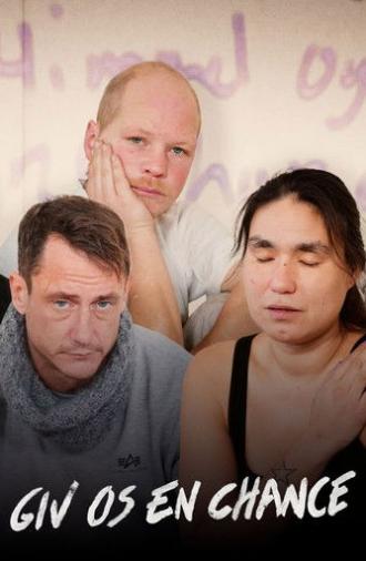Giv os en chance (2025)