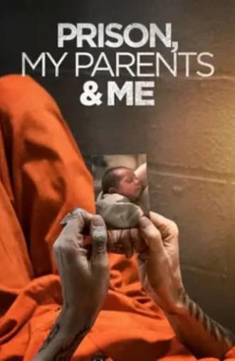 Prison, My Parents & Me (2016)