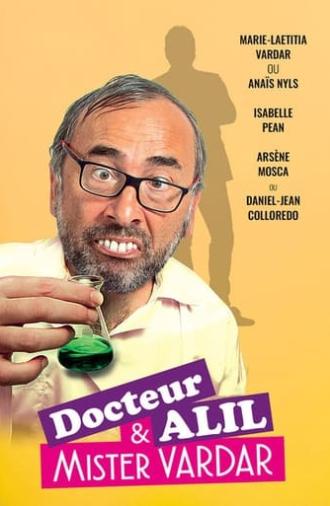 Docteur Alil et Mister Vardar (2022)