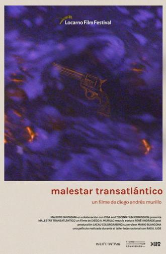 Transatlantic Malaise (2023)