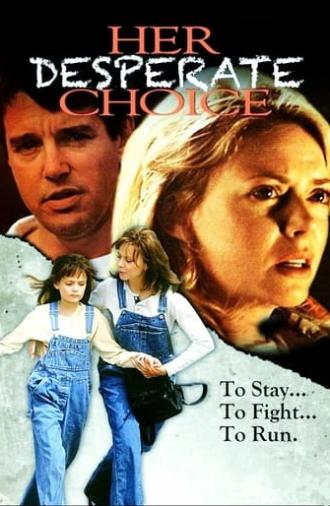 Her Desperate Choice (1996)