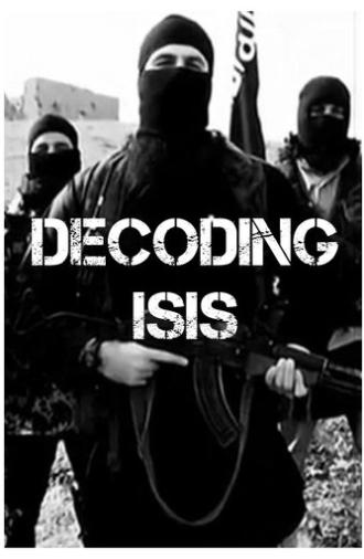 Decoding ISIS (2015)