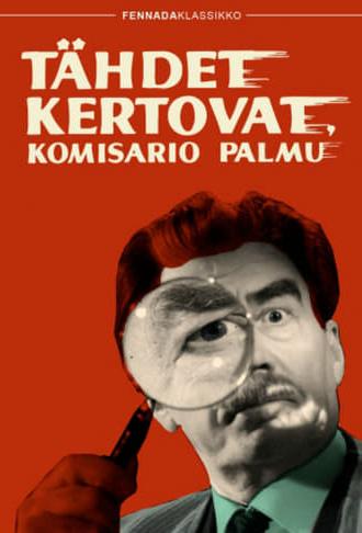 Tähdet kertovat, komisario Palmu (1962)
