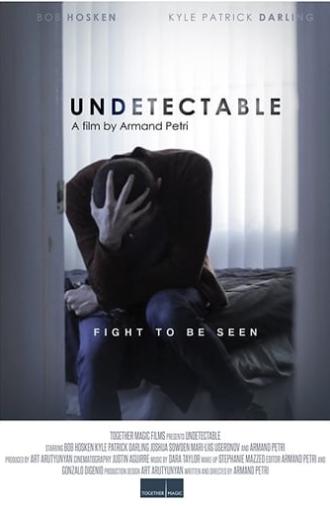 Undetectable (2015)