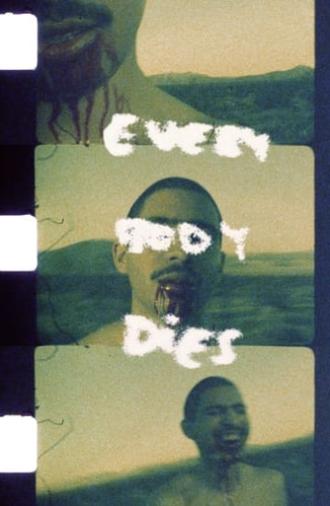 Everybody Dies (2021)