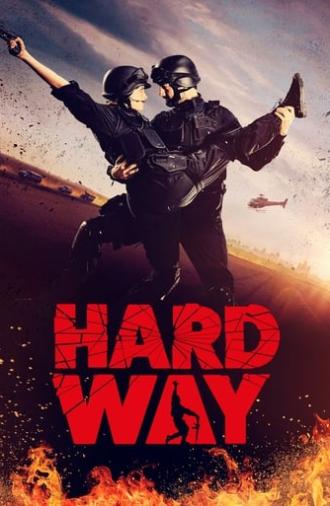 Hard Way: The Action Musical (2017)