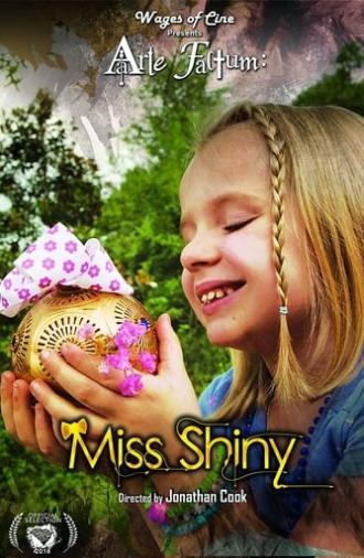Miss Shiny (2016)