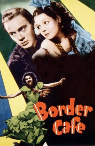 Border Cafe (1937)