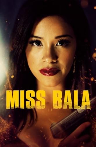 Miss Bala (2019)