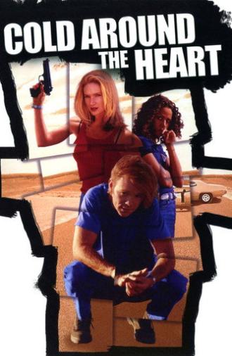Cold Around the Heart (1997)