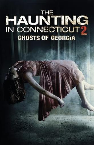 The Haunting in Connecticut 2: Ghosts of Georgia (2013)