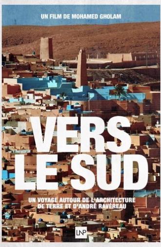 Towards the South, A journey around earthen architecture and André Ravéreau (2020)