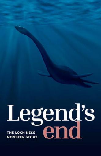 Legend's End: The Loch Ness Monster Story (2021)