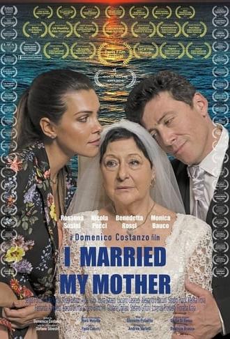 I Married My Mother (2019)