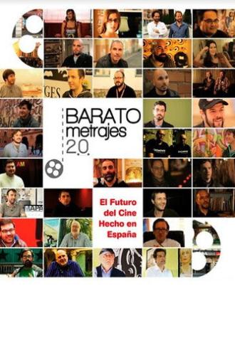 Baratometrajes 2.0: Spaniard-low-budget-films with High Ambitions (2014)