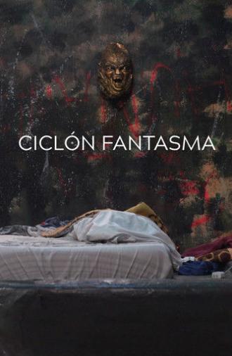 The Ghost Cyclone (2024)