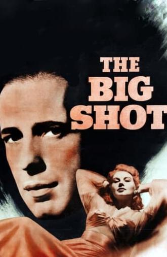 The Big Shot (1942)