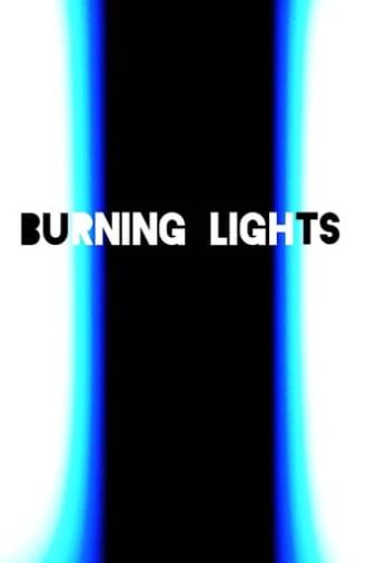 Burning Lights (2024)